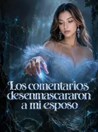 Los comentarios desenmascararon a mi esposo completo