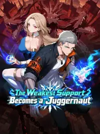 The Weakest Support Becomes a Juggernaut cover