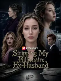 Stripping My Billionaire Ex-Husband cover
