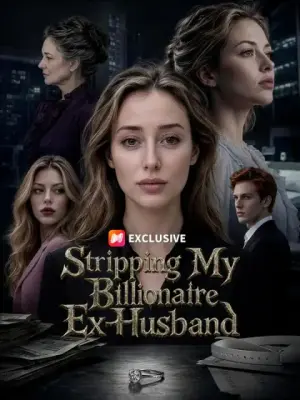 Stripping My Billionaire Ex-Husband