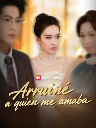 Arruiné a quien me amaba — portada