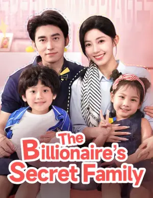 The Billionaire’s Secret Family