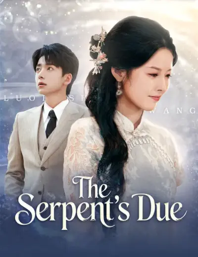 The Serpent’s Due poster