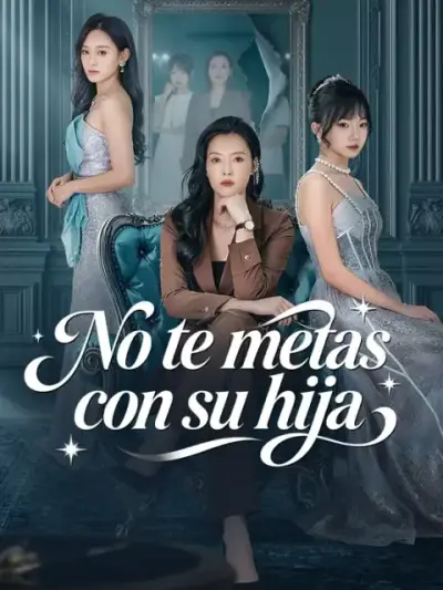 No te metas con su hija – portada del dorama corto