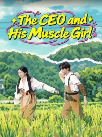 The CEO and His Muscle Girl cover