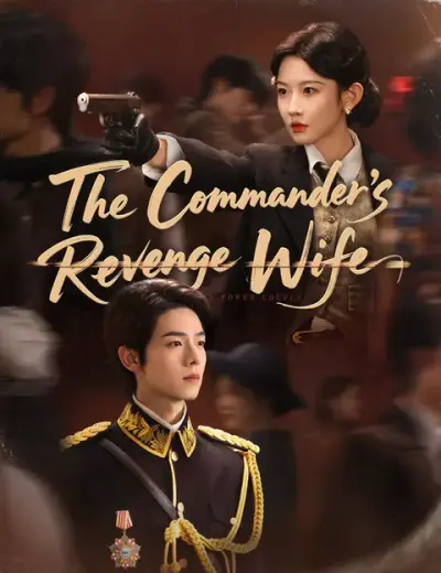 The Commander's Revenge Wife poster