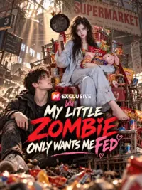 My Little Zombie Only Wants Me Fed cover