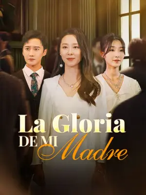 La Gloria de Mi Madre completo