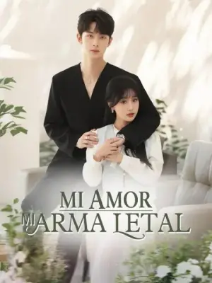 Mi amor, mi arma letal – dorama corto