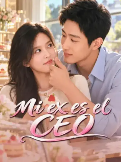 Mi ex es el CEO – portada del dorama corto
