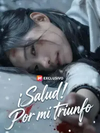 ¡Salud! Por mi triunfo completo