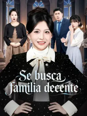 Se busca familia decente completo