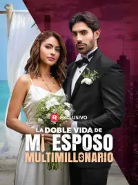 La doble vida de mi esposo multimillonario completo