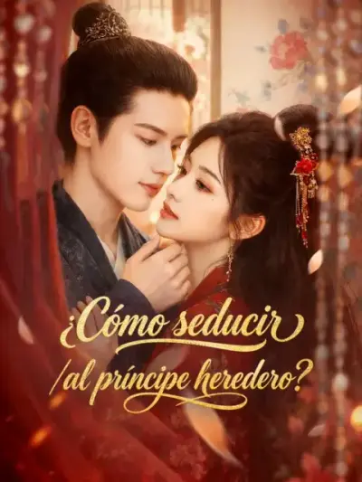 ¿Cómo seducir al príncipe heredero? — portada