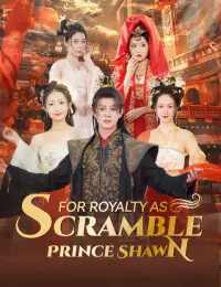 Scramble for Royalty as Prince Shawn cover