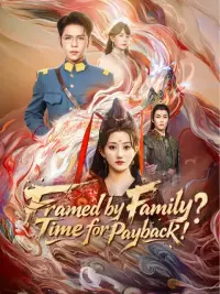 Framed by Family? Time for Payback! cover