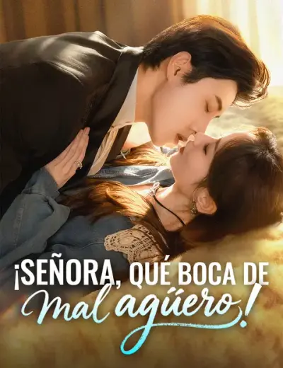 ¡Señora, qué boca de mal agüero! – portada del dorama corto