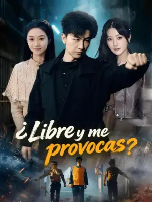 ¿Libre y me provocas? – dorama corto