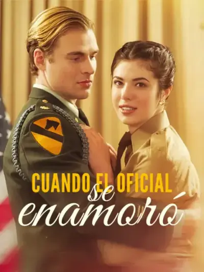 Cuando el oficial se enamoró – portada del dorama corto