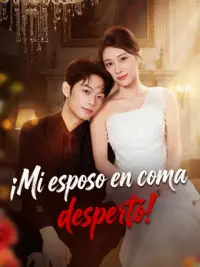 ¡Mi esposo en coma despertó! completo