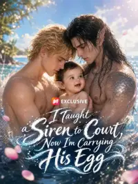 I Taught a Siren to Court, Now I'm Carrying His Egg cover