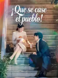 ¡Que se case el pueblo! completo