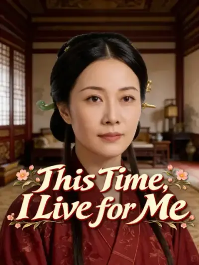 This Time, I Live for Me — vertical poster