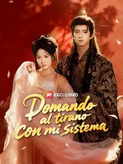 Domando al tirano con mi sistema – portada del dorama corto