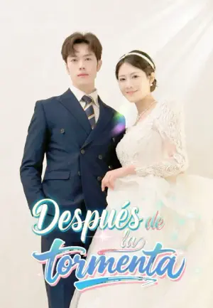 Después de la tormenta – dorama corto