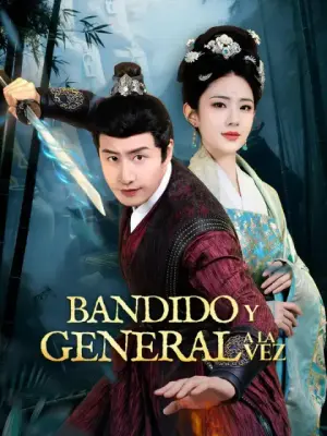 Bandido y general a la vez completo