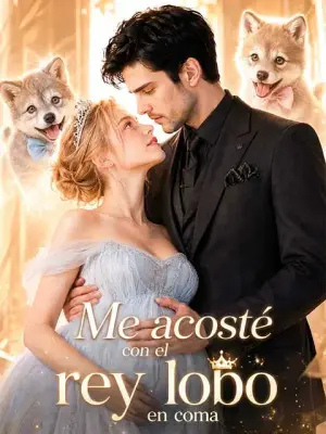 Me acosté con el rey lobo en coma – dorama corto