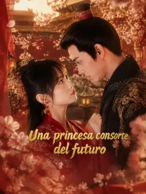 Una princesa consorte del futuro – dorama corto