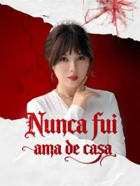 Nunca fui ama de casa completo