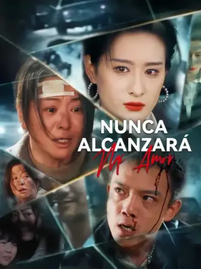 Nunca alcanzará mi amor – portada del dorama corto