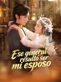 Ese general resultó ser mi esposo completo