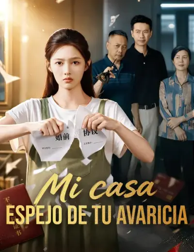 Mi casa, espejo de tu avaricia – portada del dorama corto