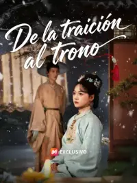 De la traición al trono completo