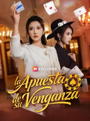 La apuesta de su venganza completo
