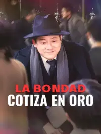La bondad cotiza en oro completo