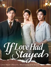 If Love Had Stayed cover