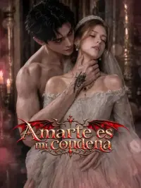 Amarte es mi condena completo