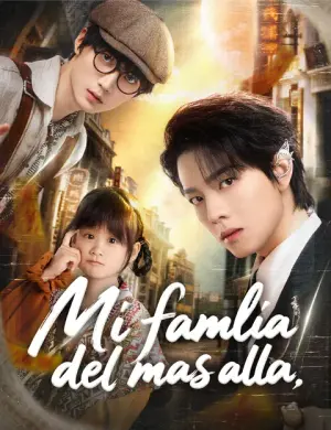 Mi familia del más allá completo