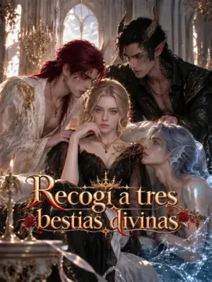 Recogí a tres bestias divinas – dorama corto
