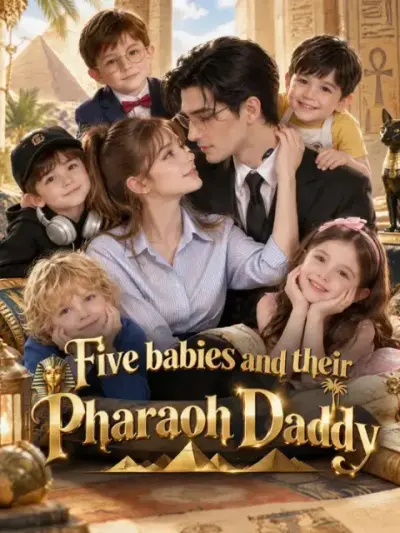 Five babies and their Pharaoh Daddy poster