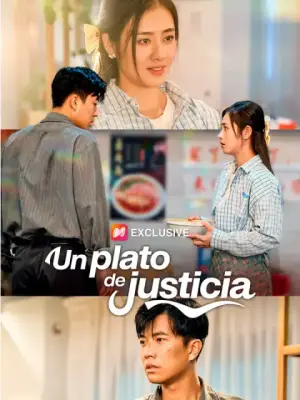 Un plato de justicia – dorama corto
