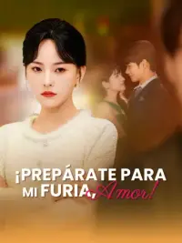 ¡Prepárate para mi furia, amor! completo
