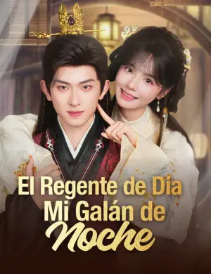 El regente de día, mi galán de noche completo