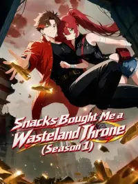 Snacks Bought Me a Wasteland Throne (Season 1) cover