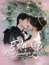 Esta vez, elijo al heredero devoto completo