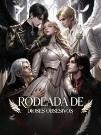 Rodeada de dioses obsesivos completo